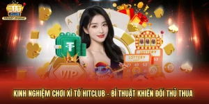 Kinh nghiệm chơi xì tố